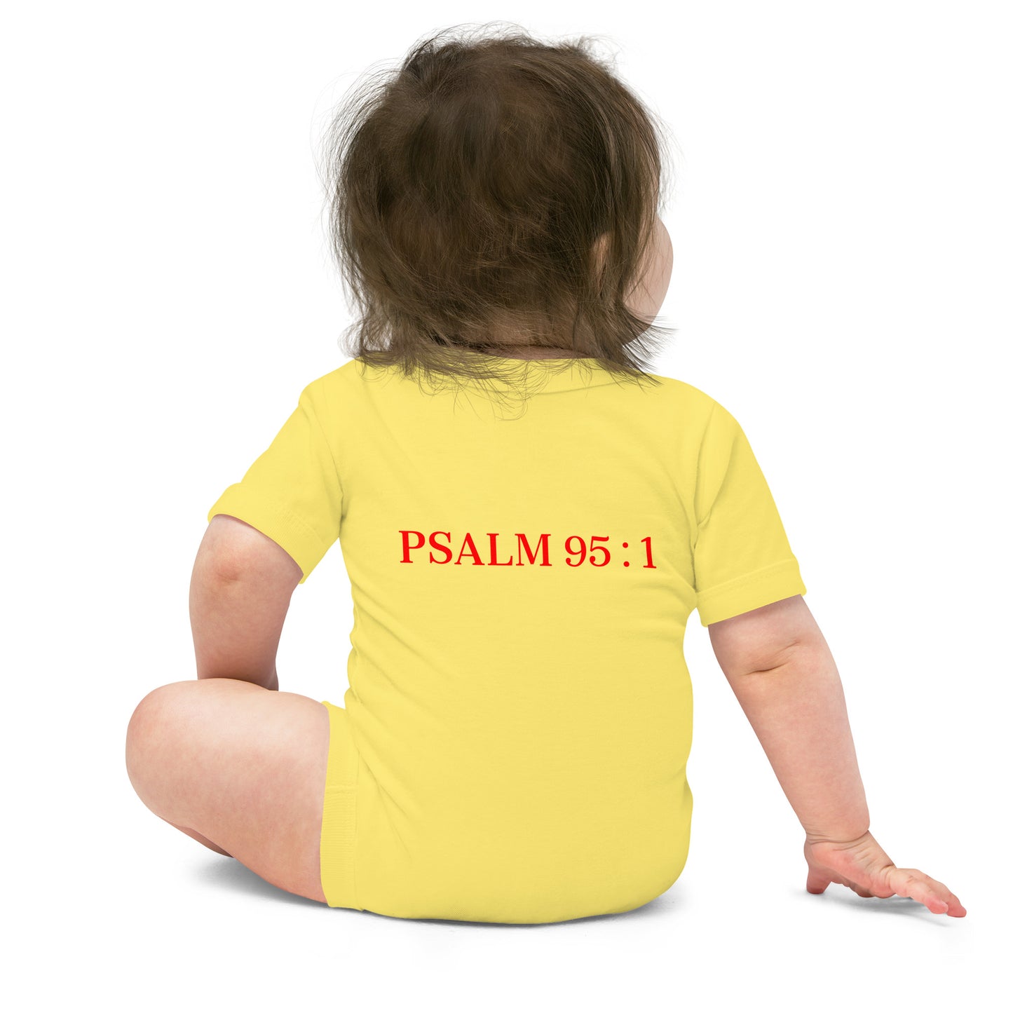 Made TO Worship Psalm 95: 1 Short Sleeve Baby Bodysuit