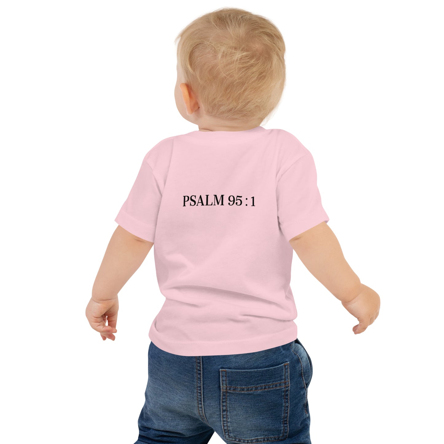 Made To Worship Psalm 95:1 Short Sleeve Baby T-shirts