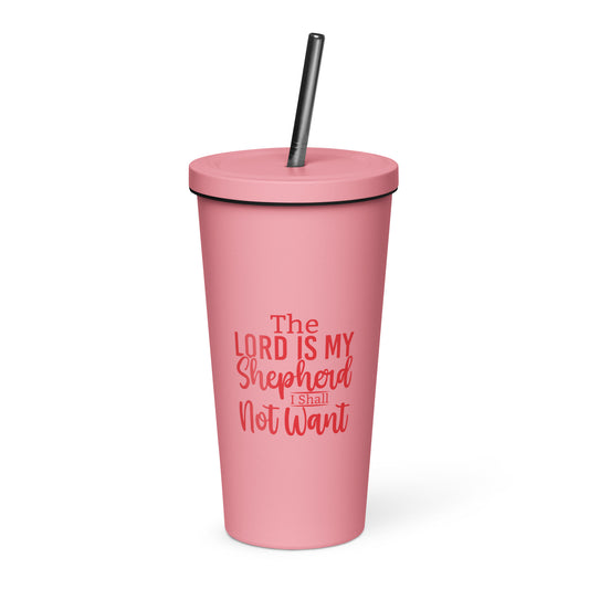 The LORD IS MY Shepeard I Shall Not Want Insulated Tumbler