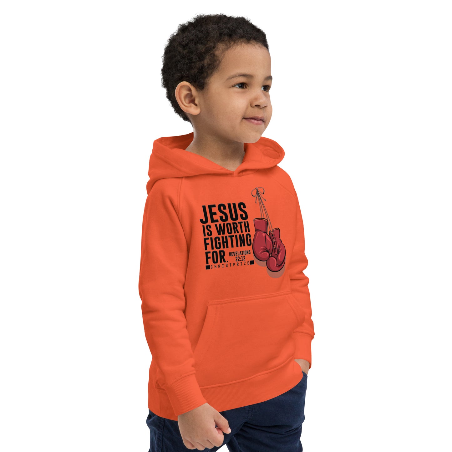 Jesus is Worth fight For Revelations 22:12 Kids Organic Hoodie