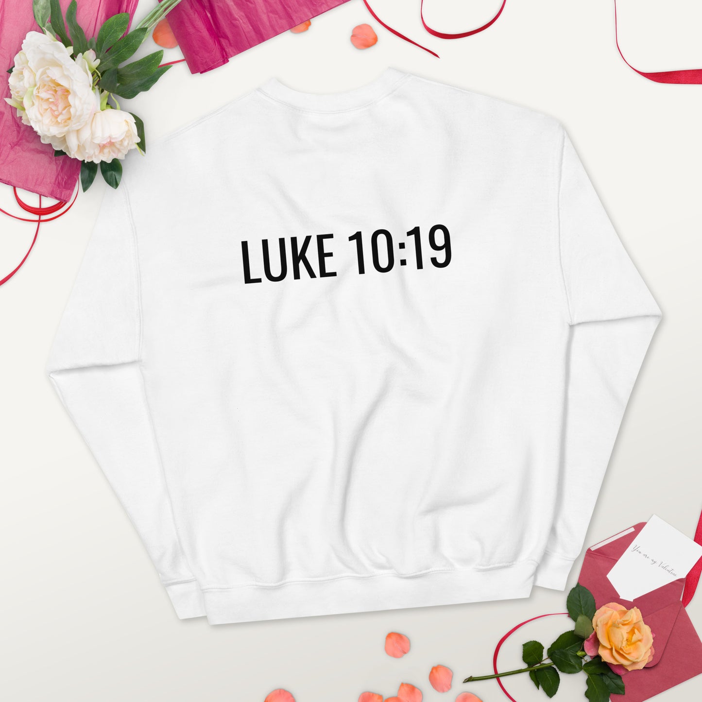 God Has Given Me The Power Luke 10:19 Unisex Sweatshirt