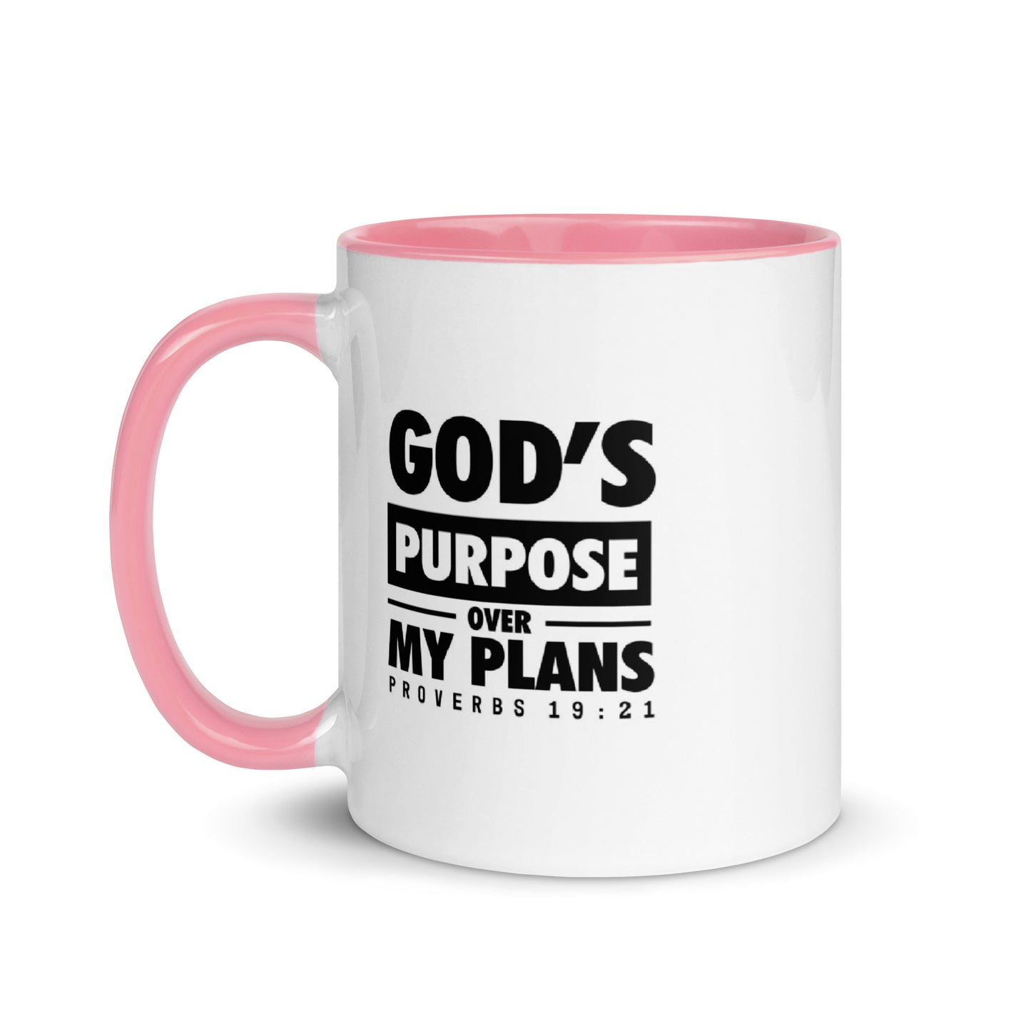 GOD'S Purpose Over My Plans Proverb 19:21 Mug