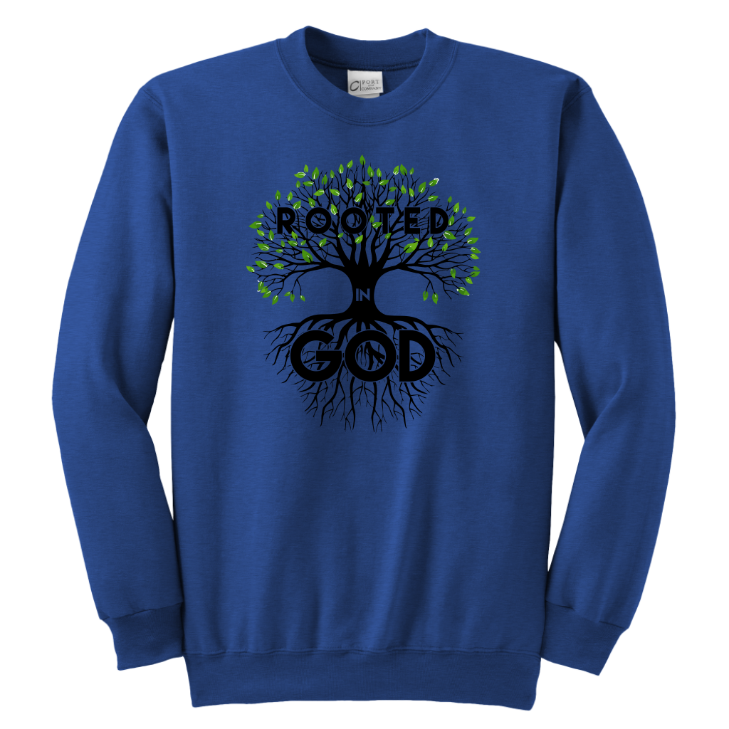 Rooted in God Sweatshirts for the Youth
