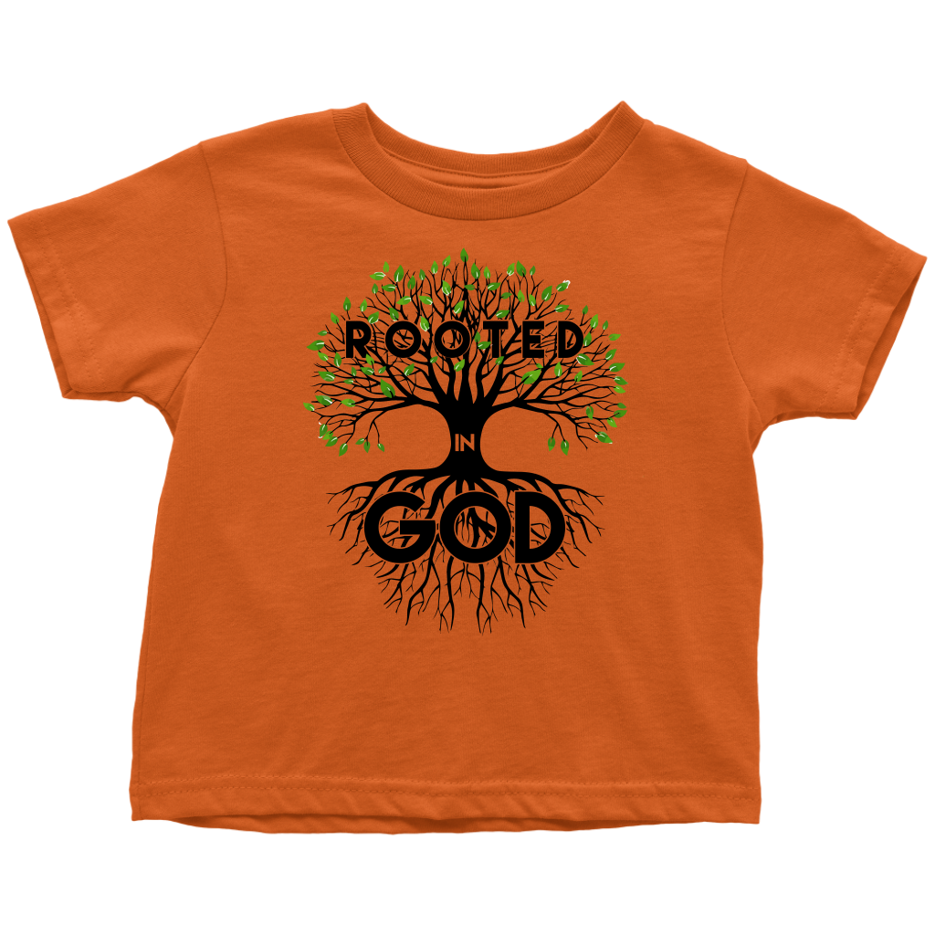 Rooted in God Shirts for Toddlers