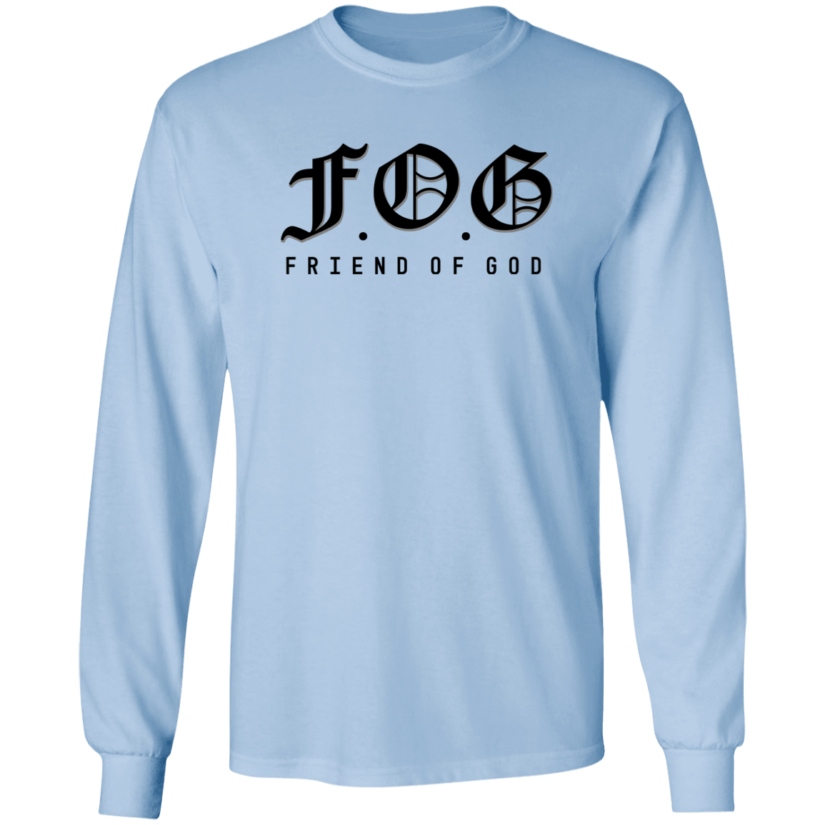 Friend of God Long Sleeve Ultra Cotton Shirts for Men