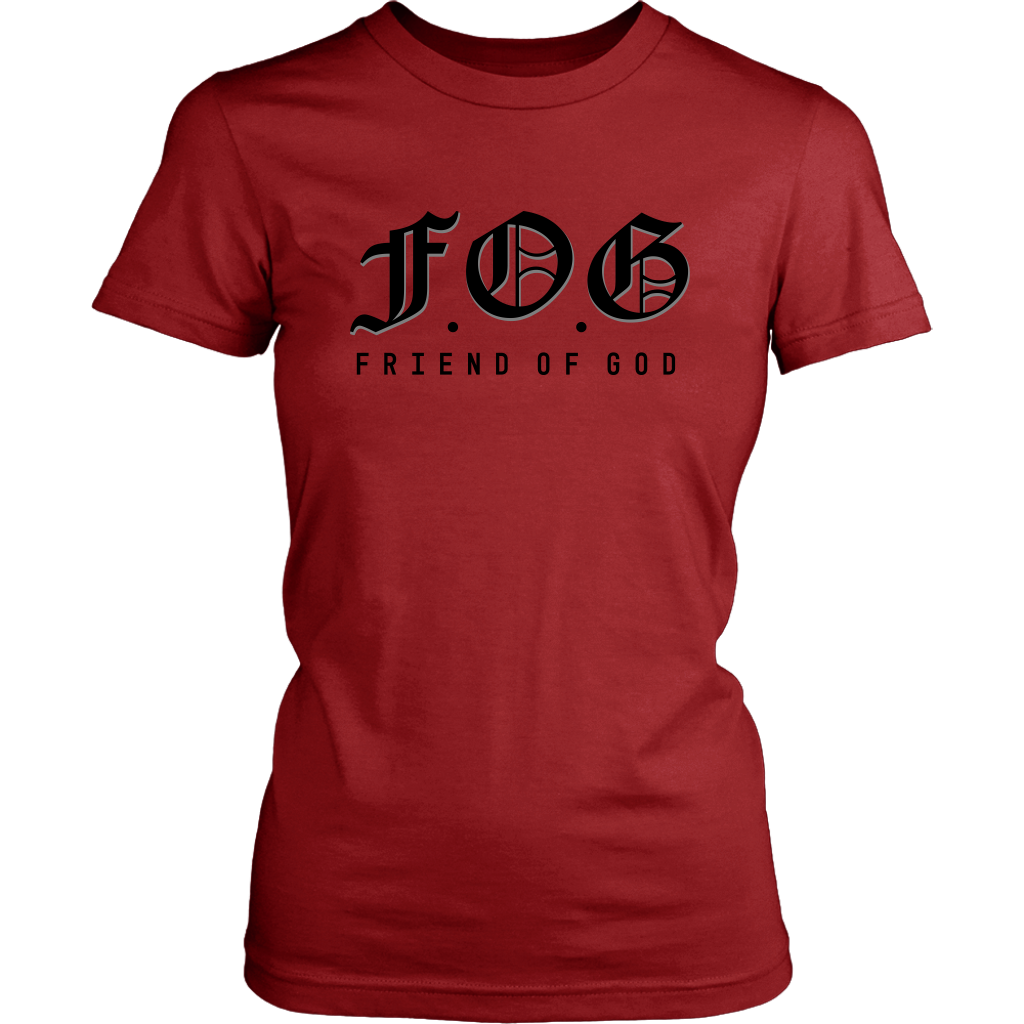 Friend of God Shirts for Women