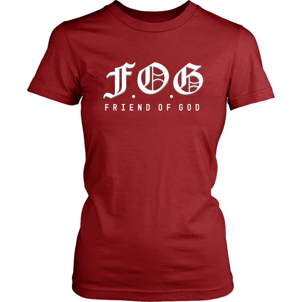 Friend of God Shirts for Women