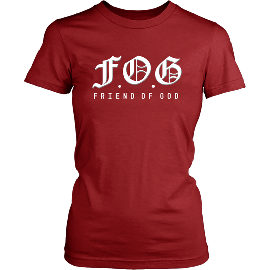 Friend of God Shirts for Women