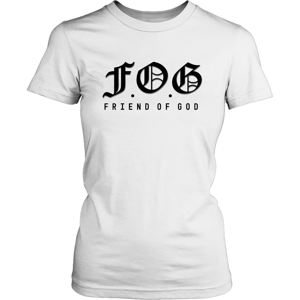 Friend of God Shirts for Women