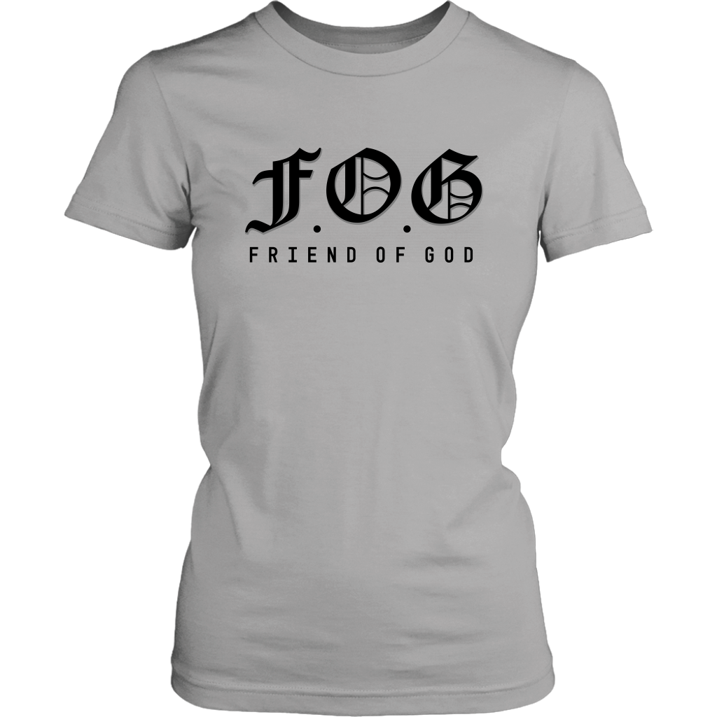 Friend of God Shirts for Women