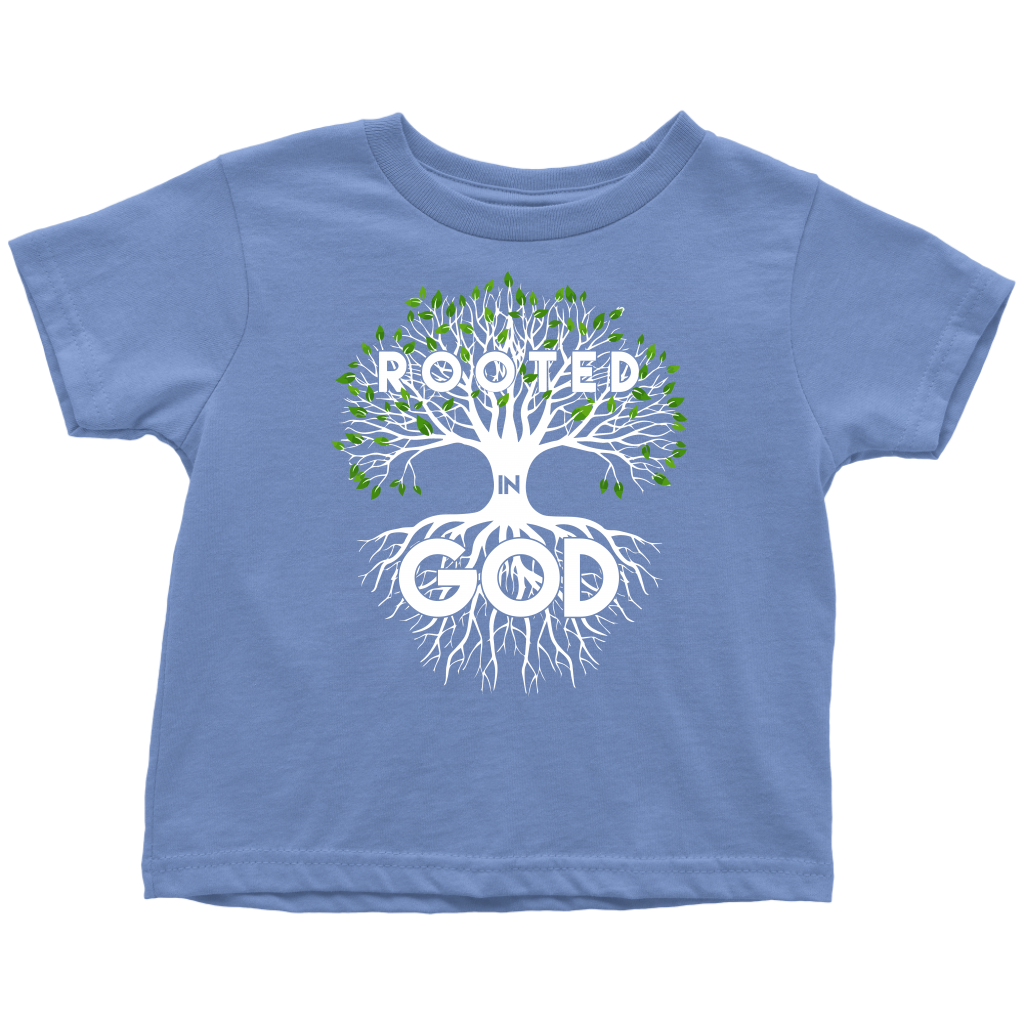 Rooted in God Shirts for Toddlers