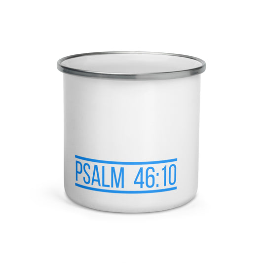 PSALM 46:10 Enamel Mug