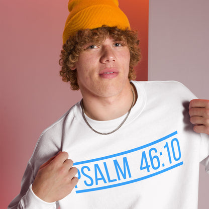 Unisex Psalm 46;10 Sweatshirt