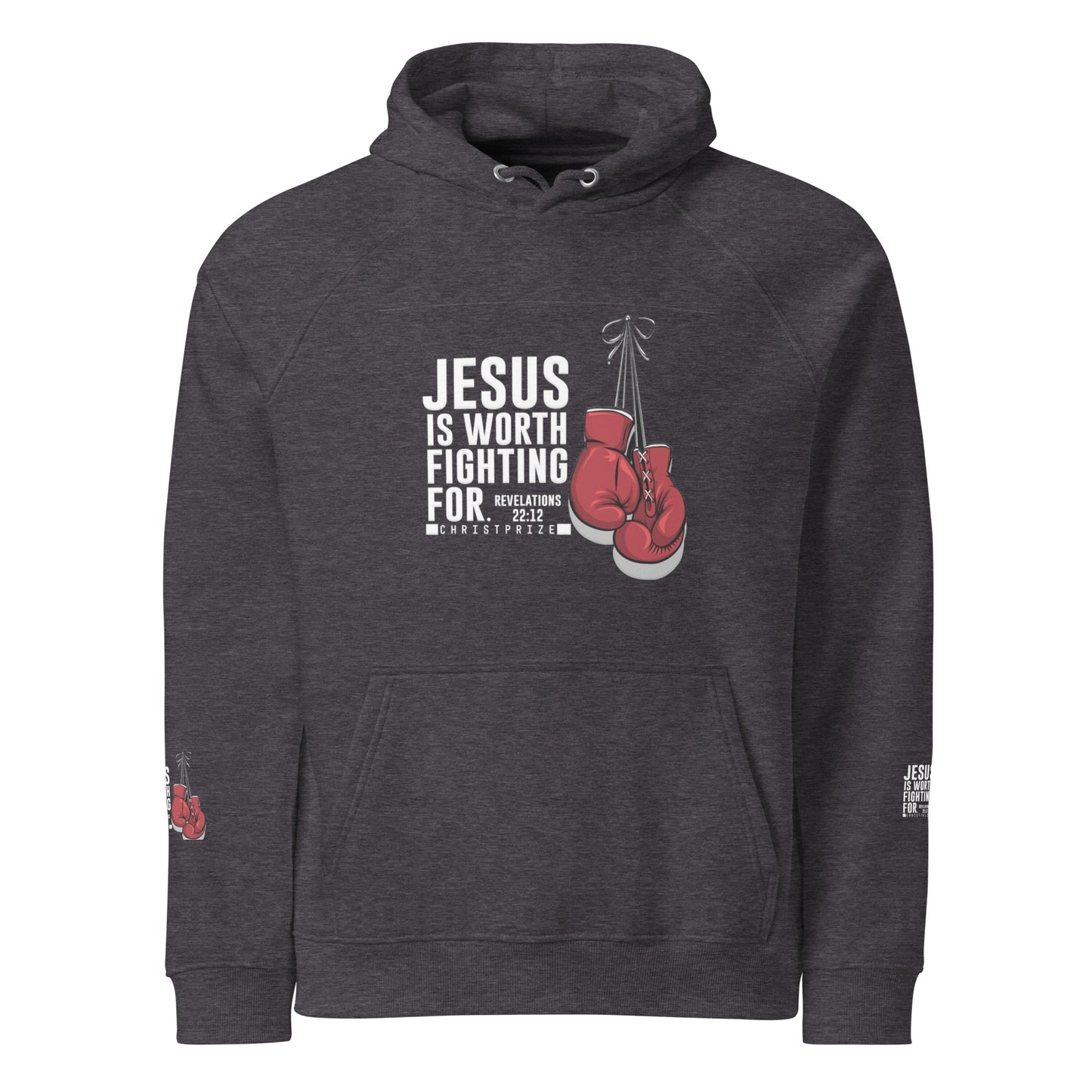 Jesus is worth fighting Hoodie for unisex