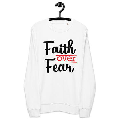 Faith Over Fear Unisex Organic Sweatshirt