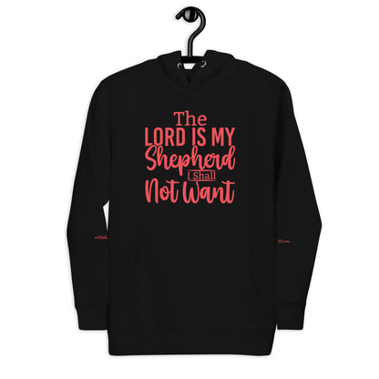 The Lord Is MY 100% cotton Unisex Hoodie