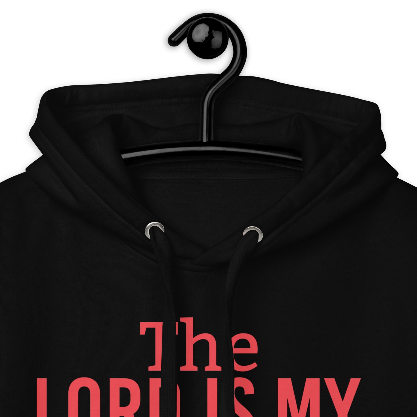 The Lord Is MY 100% cotton Unisex Hoodie