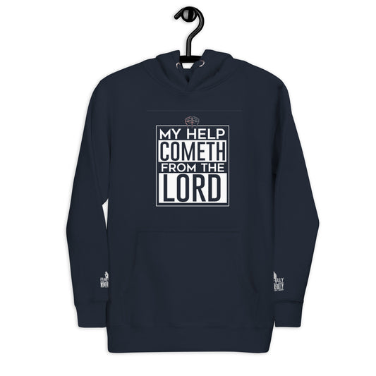 My Help Cometh From The Lord Hoodie for Unisex