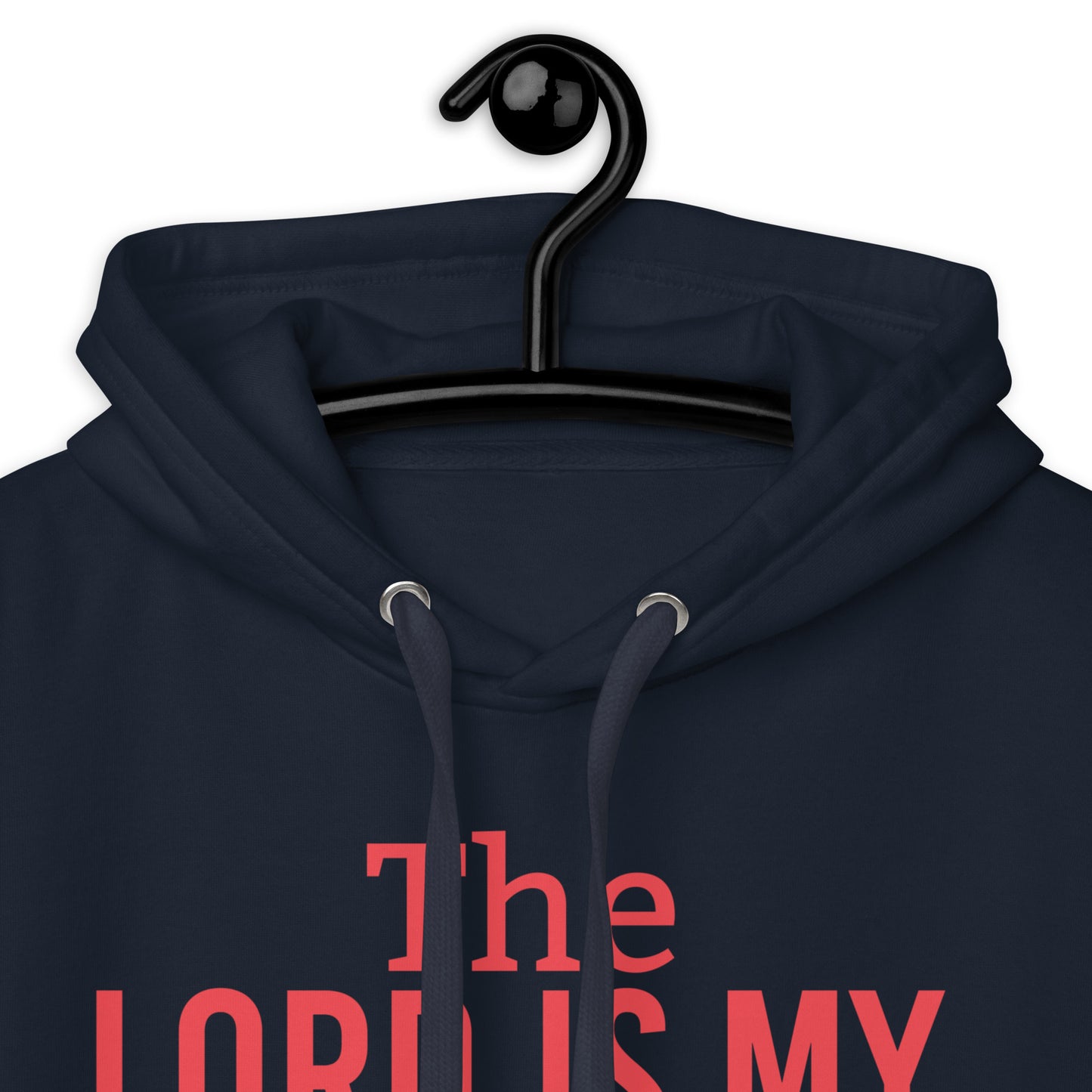 The Lord Is MY 100% cotton Unisex Hoodie