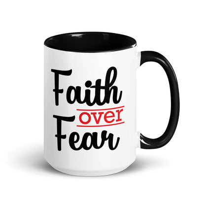 Faith Over Fear Coffee/Tea Mug