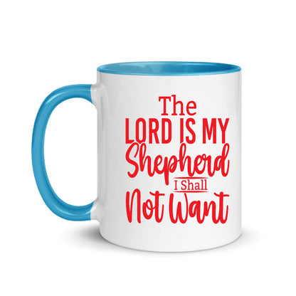 The LORD IS MY Mug With Color Inside