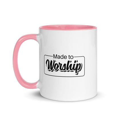 Made To Worship Mug With Color Inside