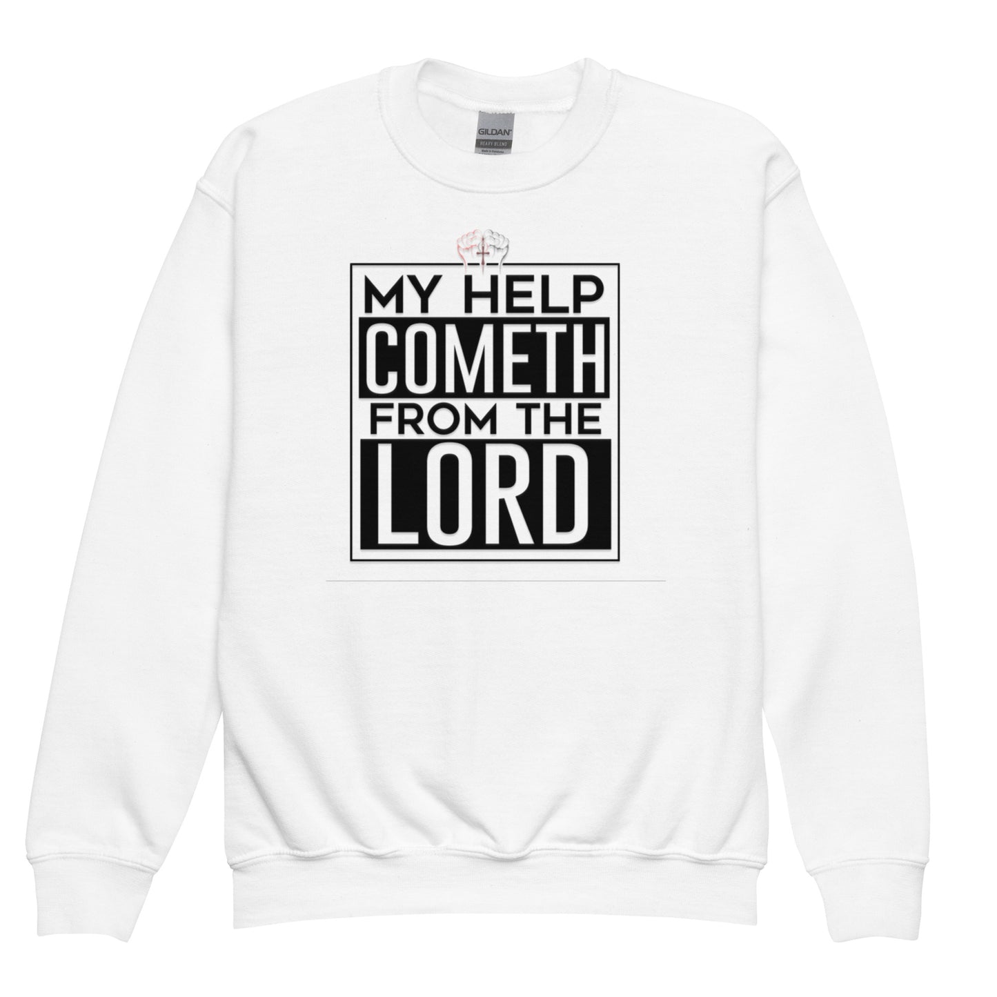 My Help Cometh From The Lord Designed Sweatshirt