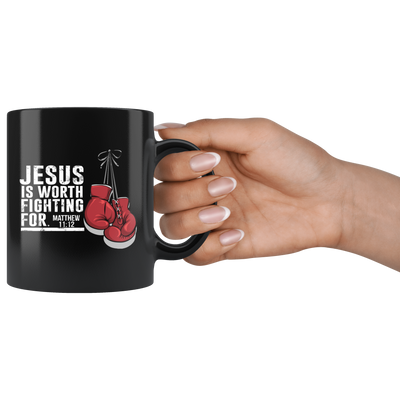Jesus is Worth Fighting For Coffee/Mugs