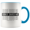 Grace Saved Me White 11oz Coffee/Tea Cups