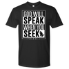 Men's God will Speak Shirts