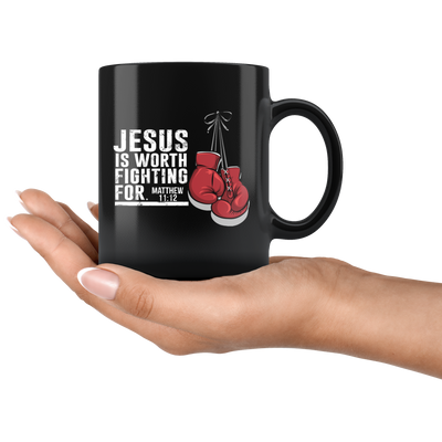 Jesus is Worth Fighting For Coffee/Mugs