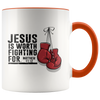 Jesus is Worth Fighting For Cups/Mugs